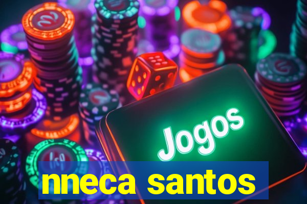 nneca santos